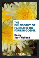 Philosophy of Faith and the Fourth Gospel