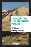 Captive Lion & Other Poems