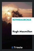 Rothiemurchus