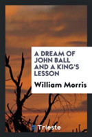 Dream of John Ball and a King's Lesson