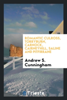 Romantic Culross, Torryburn, Carnock, Cairneyhill, Saline and Pitfirrane