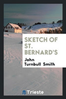 Sketch of St. Bernard's