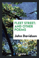 Fleet Street and Other Poems