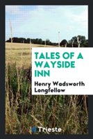 Tales of a Wayside Inn