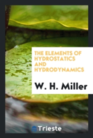 Elements of Hydrostatics and Hydrodynamics