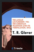 Angus Lectureship, VIII