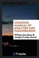 Complete Manual of Analysis and Paraphrasing