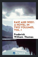 East and West