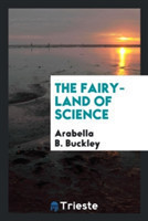 Fairy-Land of Science