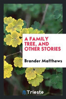 Family Tree, and Other Stories