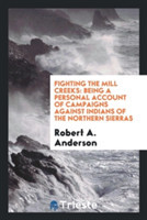 Fighting the Mill Creeks