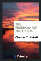 Freedom of the Fields