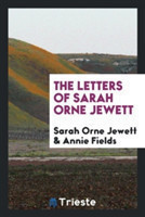 Letters of Sarah Orne Jewett