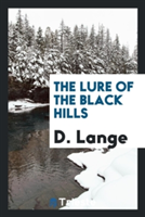 Lure of the Black Hills