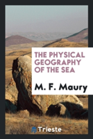 Physical Geography of the Sea