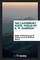 Canterbury Poets. Poems of R. W. Emerson