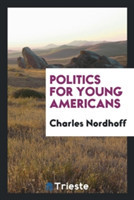 Politics for Young Americans