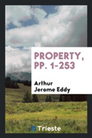 Property, Pp. 1-253