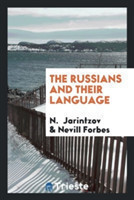 Russians and Their Language