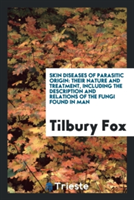 Skin Diseases of Parasitic Origin