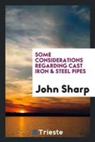 Some Considerations Regarding Cast Iron & Steel Pipes