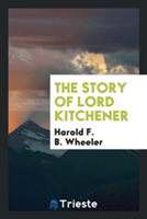 Story of Lord Kitchener