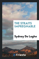 Straits Impregnable