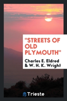 Streets of Old Plymouth