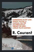 Supersonic Flow and Shock Waves