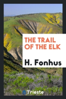 Trail of the Elk