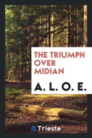 Triumph Over Midian