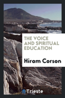 Voice and Spiritual Education