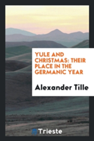 Yule and Christmas