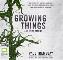 Growing Things and Other Stories