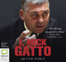 I, Mick Gatto