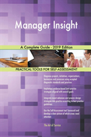 Manager Insight A Complete Guide - 2019 Edition