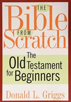 Bible from Scratch, Two Volume Set