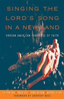 Singing the Lord's Song in a New Land