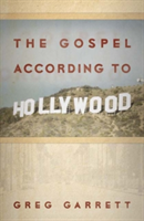 Gospel according to Hollywood