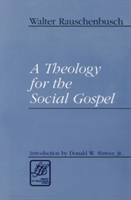 Theology for the Social Gospel