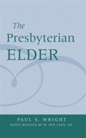 Presbyterian Elder, Newly Revised
