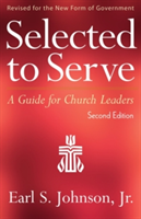 Selected to Serve, Second Edition