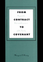 From Contract to Covenant