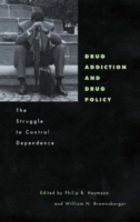 Drug Addiction and Drug Policy