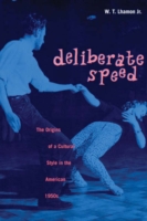 Deliberate Speed