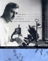 Man Who Invented the Chromosome