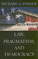 Law, Pragmatism and Democracy