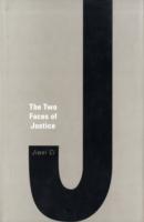 Two Faces of Justice