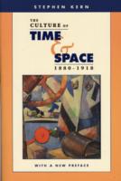 Culture of Time and Space, 1880–1918