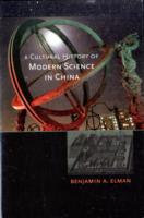 Cultural History of Modern Science in China